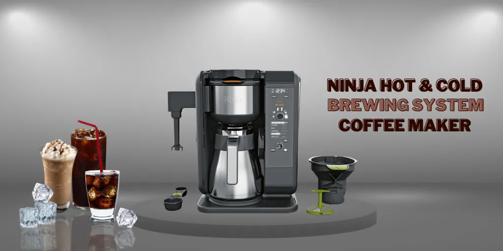 ninja-hot and cold brew