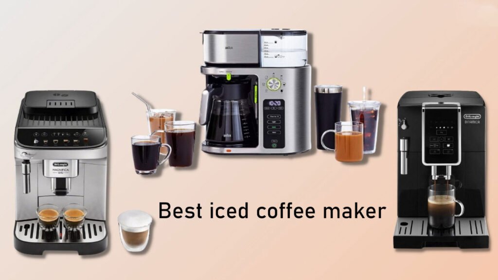 Best ice coffee maker