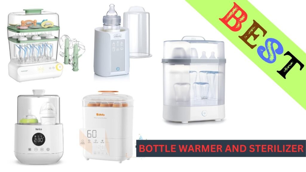 best bottle warmer and sterilizer