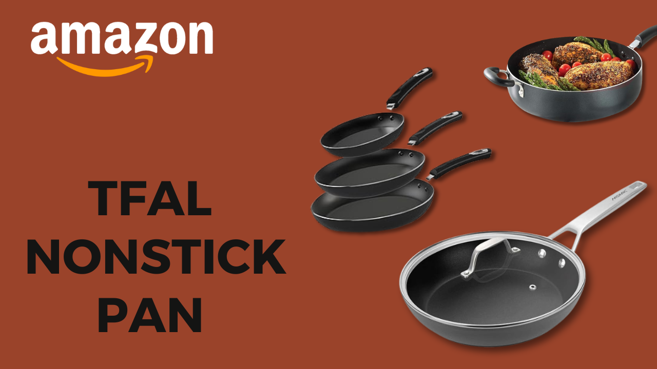 Tfal nonstick pan