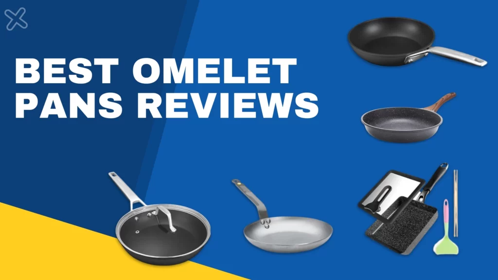 best omelet pans