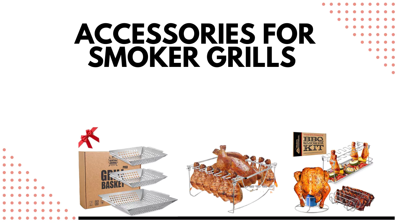 accessories for smoker grills